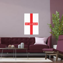 Not All Angles England Flag Portrait and Landscape Poster