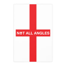 Not All Angles England Flag Portrait and Landscape Poster
