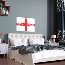 Not All Angles England Flag Portrait and Landscape Poster