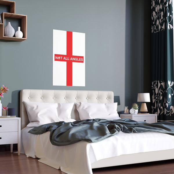 Not All Angles England Flag Portrait and Landscape Poster