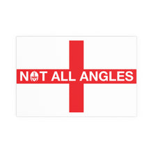 Not All Angles England Flag Portrait and Landscape Poster