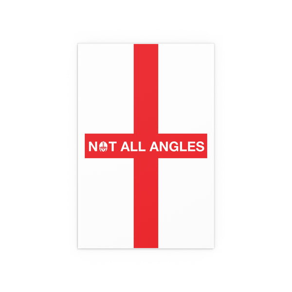Not All Angles England Flag Portrait and Landscape Poster