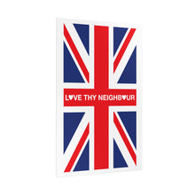 Love Thy Neighbour Union Jack Poster