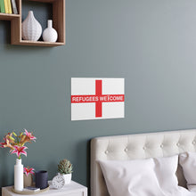 Refugees Welcome England Portrait and Landscape Poster