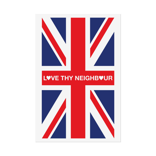 Love Thy Neighbour Union Jack Poster