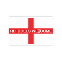 Refugees Welcome England Portrait and Landscape Poster
